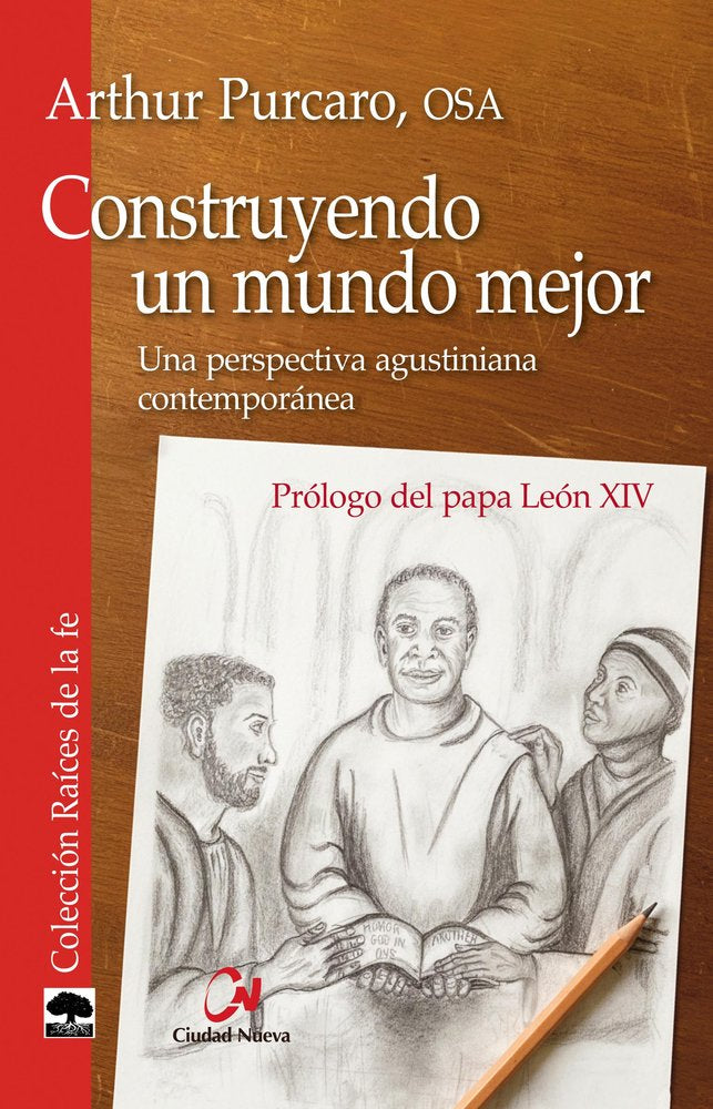 CONSTRUYENDO UN MUNDO MEJOR, de PURCARO OSA,ARTHUR | portada del libro