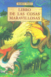 LIBRO DE LAS COSAS MARAVILLOSAS, de POLO | portada del libro