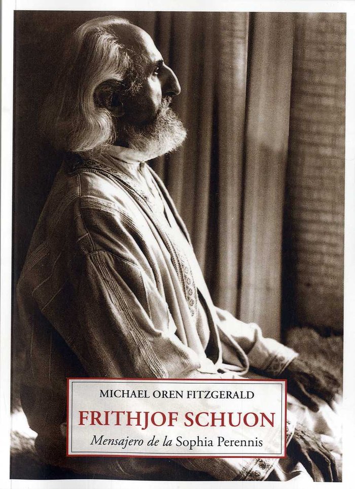 Frithjof Schuon, de Fitzgerald, Michael Oren | portada del libro