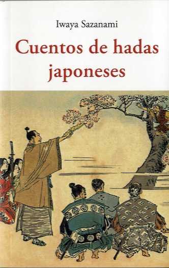 CUENTOS DE HADAS JAPONESES, de Sazanami | portada del libro