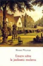 ENSAYO SOBRE LA JARDINERIA MODERNA B-15, de Horace Walpole | portada del libro