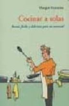 COCINAR A SOLAS CA-26, de MARGOT FONTAINE | portada del libro