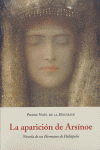 APARICION DE ARSINOE B-70, de NOEL DE LA HOUSSAYE | portada del libro