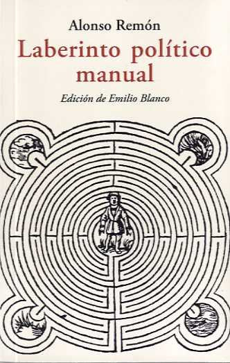 LABERINTO POLITICO MANUAL, de REMON, ALONSO | portada del libro