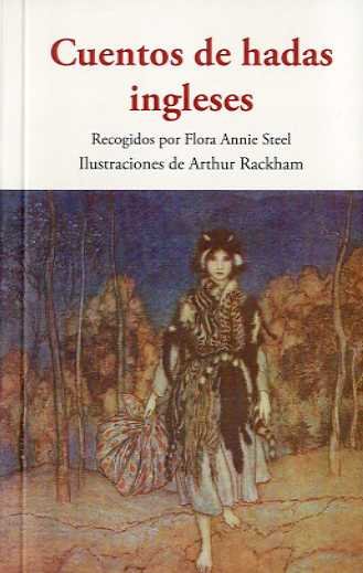 CUENTOS DE HADAS INGLESES, de STEEL,FLORA ANNIE | portada del libro
