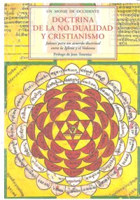 DOCTRINA DE LA NO-DUALIDAD Y CRISTIANISMO MA-28, de ANONIMO | portada del libro