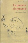 PUERTA SIN PUERTA, LA -CARTONE, de EKAI | portada del libro