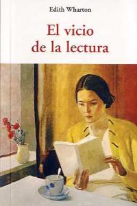 Vicio de la lectura, de WHARTON, EDITH | portada del libro