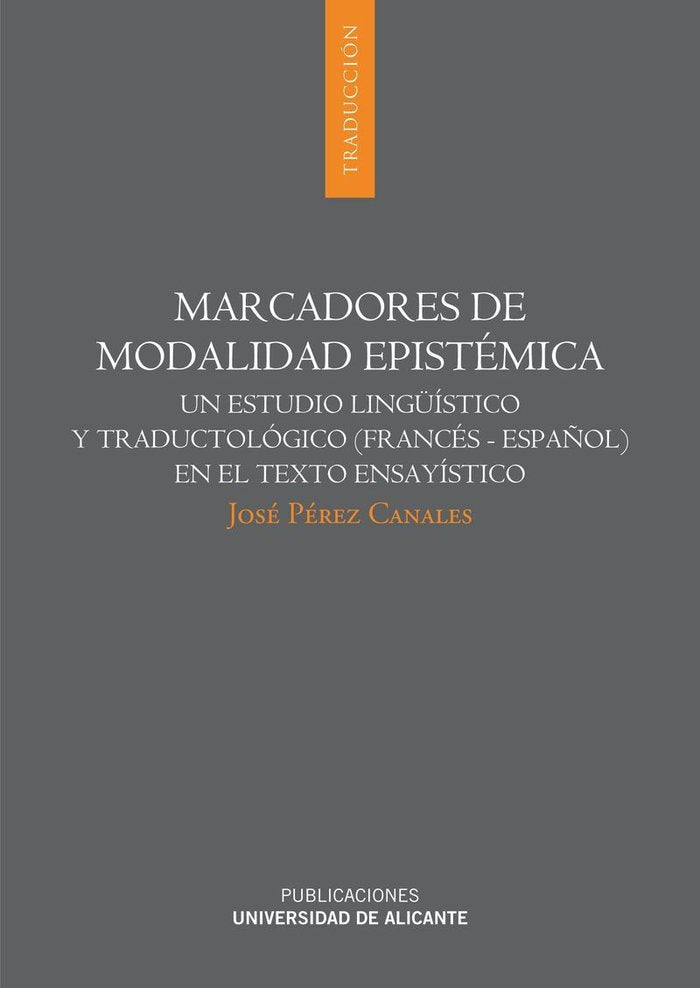 Marcadores de modalidad epistémica, de Pérez Canales | portada del libro
