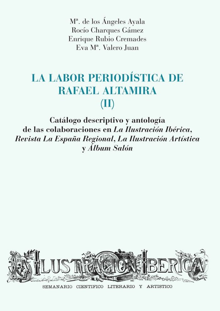 La labor periodística de Rafael Altamira (II), de Ayala Aracil | portada del libro