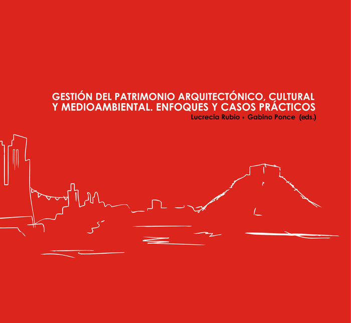 Gestión del patrimonio arquitectónico, cultural y medioambiental, de Varios autores | portada del libro
