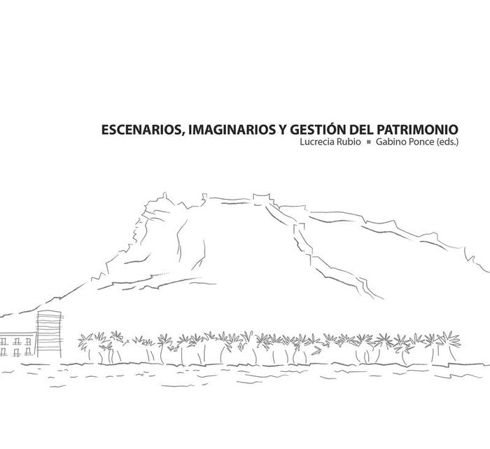 Escenarios, imaginarios y gestión del patrimonio, de Rubio Medina | portada del libro