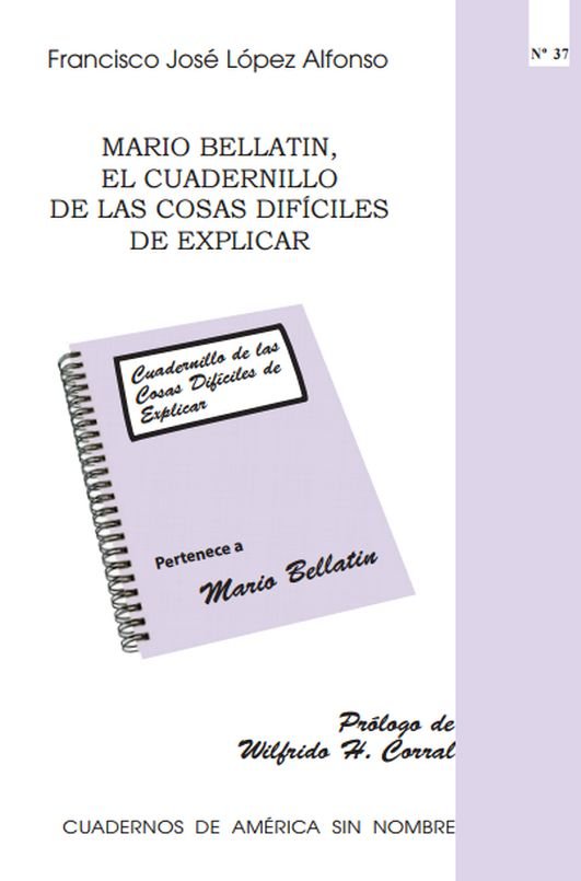 Mario Bellatin, el cuadernillo de las cosasádifíciles de explicar, de López Alfonso, Francisco José | portada del libro