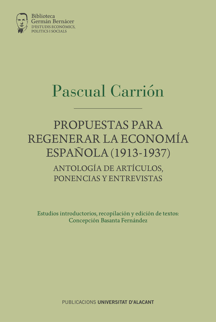 Propuestas para regenerar la economía española (1913-1937), de Carrión y Carrión, Pascual | portada del libro