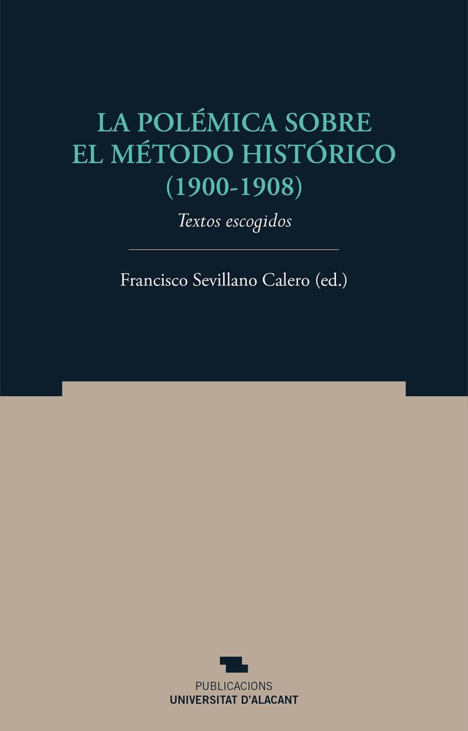 La polémica sobre el método histórico (1900-1908), de AA.VV. | portada del libro