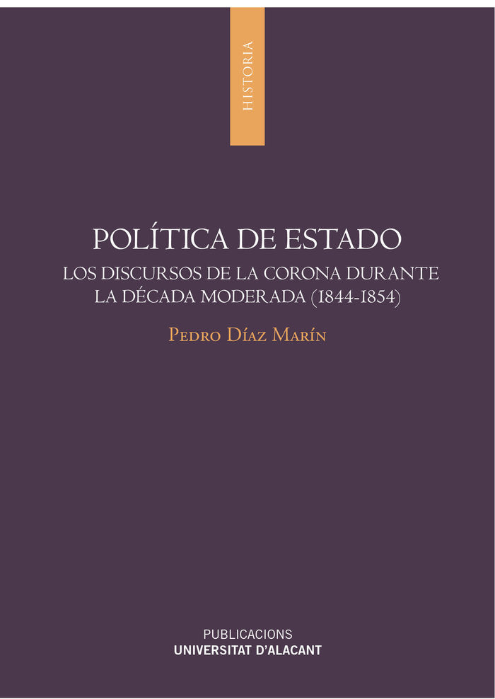 Política de Estado, de Díaz Marín, Pedro | portada del libro