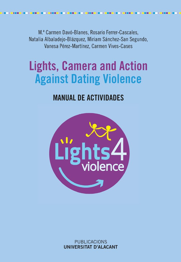 Lights, camera and action. Against Dating Violence, de Vives Cases, Carmen | portada del libro