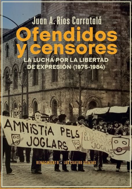 OFENDIDOS Y CENSORES, de RIOS CARRATALA, JUAN ANTONIO | portada del libro