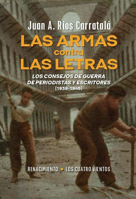 Las armas contra las letras, de RIOS CARRATALA, JUAN ANTONIO | portada del libro