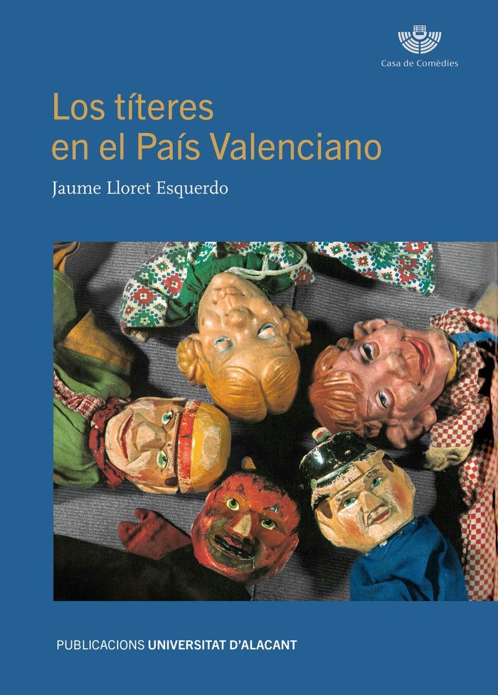 LOS TITERES EN EL PAIS VALENCIANO, de LLORET ESQUERDO, JAUME | portada del libro