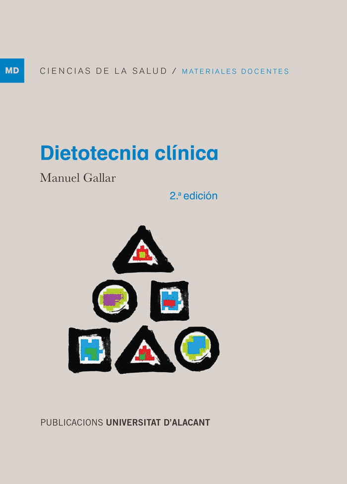 DIETOTECNIA CLINICA, de GALLAR PEREZ-ALBALADEJO, MANUEL | portada del libro
