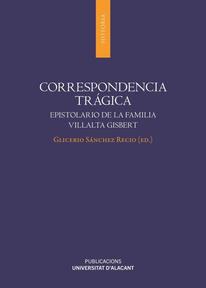 CORRESPONDENCIA TRAGICA, de AA.VV. | portada del libro