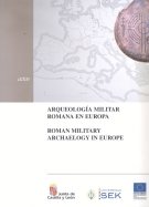 ARQUEOLOGIA MILITAR ROMANA EN EUROPA, de PEREZ-GONZALEZ | portada del libro