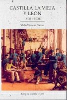 CASTILLA LA VIEJA Y LEON. 1808-1936., de SERRANO GARCIA, RAFAEL | portada del libro