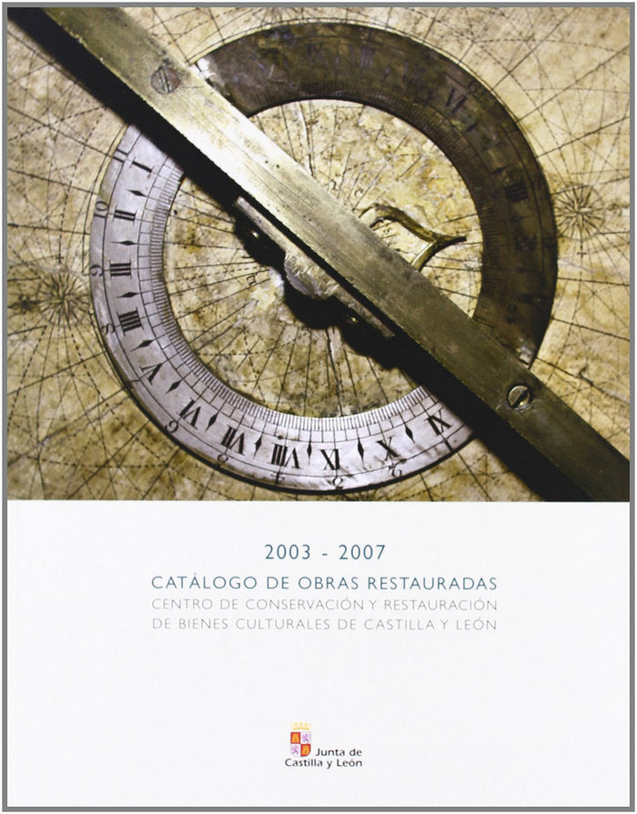 CATALOGO DE OBRAS RESTAURADAS, 2003-2007, de ALONSO BENITO | portada del libro