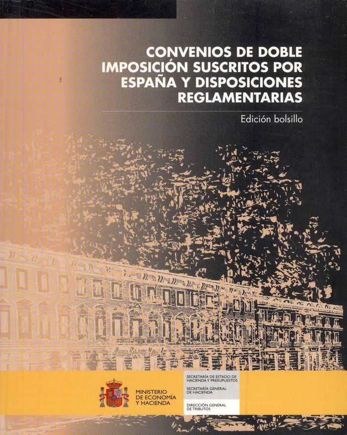 Convenios de doble imposición suscritos por España y disposiciones reglamentarias 2006. Edición bols | portada del libro
