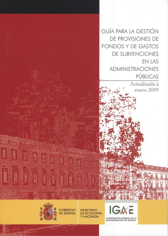 Guía para la gestión de provisiones de fondos y de gastos de subvenciones en las administraciones pú | portada del libro