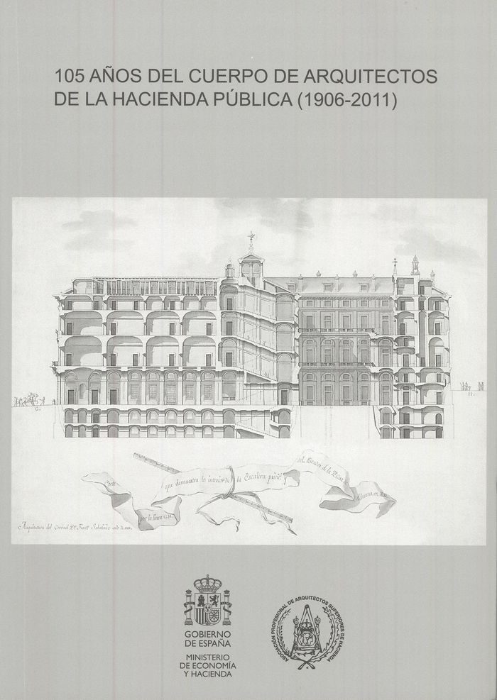 105 años del cuerpo de arquitectos de la hacienda pública (1906-2011), de Varios autores | portada del libro