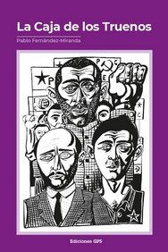 CAJA DE LOS TRUENOS, LA, de FERNADEZ MIRANDA, PABLO | portada del libro