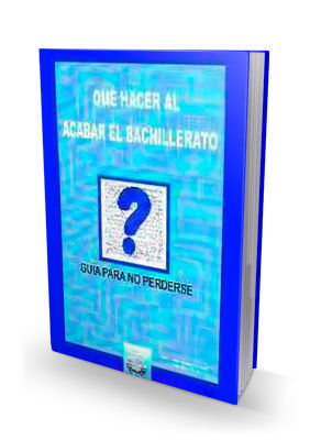 Qué hacer al acabar el Bachillerato, de Benallas, F. | portada del libro