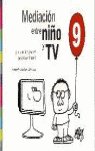 Mediacion entre niño y tv., de Martínez, F. | portada del libro