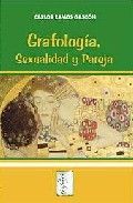 Grafología, sexualidad y pareja, de Ramos, C. | portada del libro