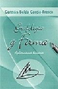 Grafología y firma. Aplicaciones técnicas, de Belda García- Fresca, G. | portada del libro