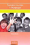 Superdotacion y Asperger, de Benito Mate, Yolanda | portada del libro