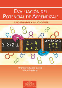 Evaluación del Potencial de Aprendizaje, de CALERO GARCIA,M.DOLORES (COORD.) | portada del libro