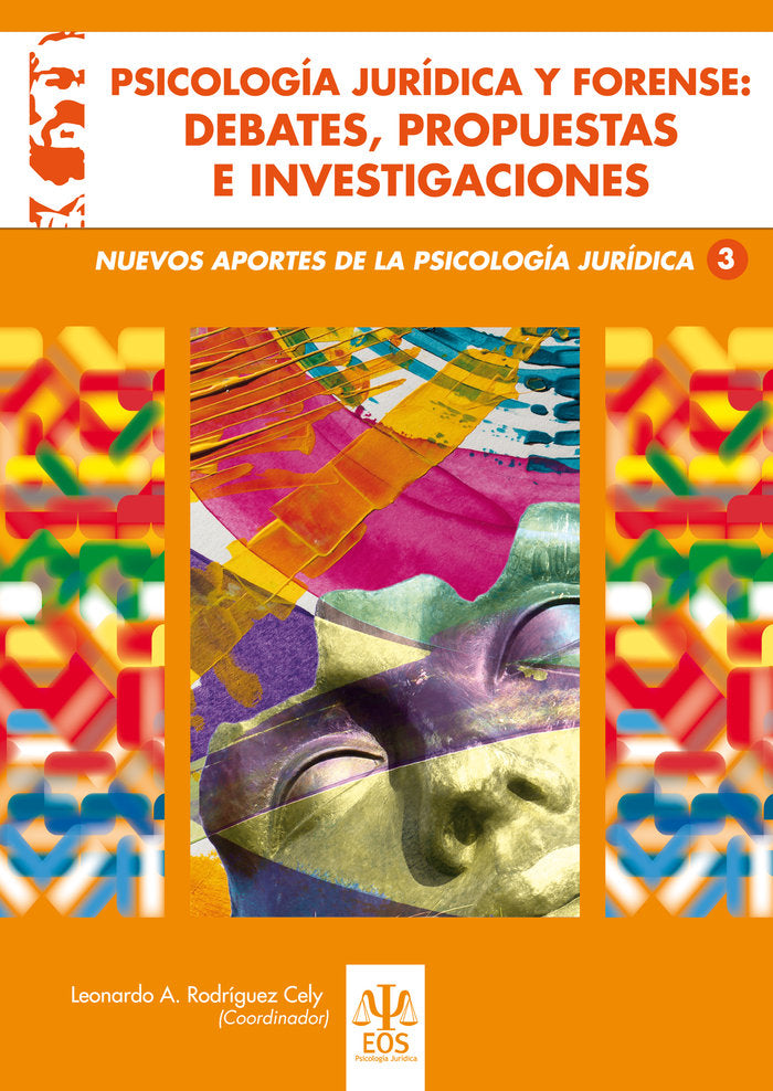 Psicología Jurídica y Forense: Debates, Propuestas e Investigaciones | portada del libro