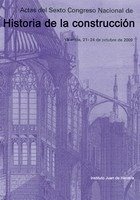 Actas del Sexto Congreso Nacional Historia de la construcción, de HUERTA FERNANDEZ, SANTIAGO | portada del libro