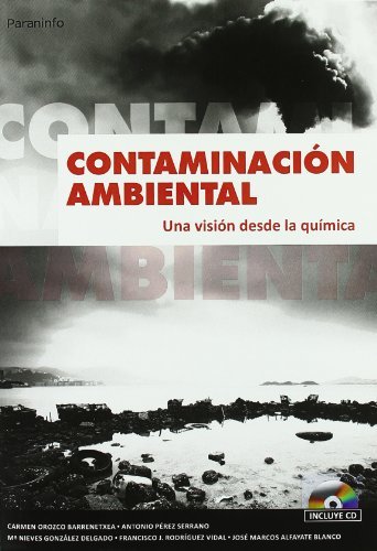 Contaminación ambiental. Una visión desde la química, de ALFAYATE BLANCO, JOSE MARCOS | portada del libro