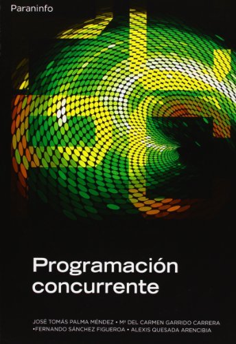 Programación concurrente, de PALMAáMÉNDEZ , JOSÉáTOMÃS | portada del libro