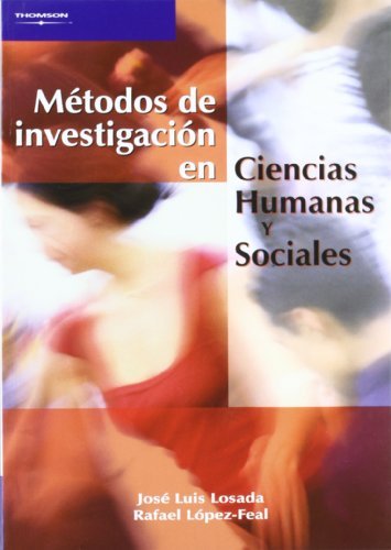 Métodos de investigación en ciencias humanas y sociales, de LOPEZ FEAL, RAFAEL FEAL, RAFAEL | portada del libro