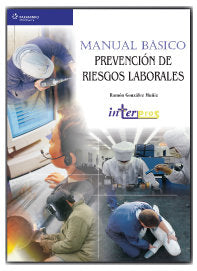 Manual básico. Prevención riesgos laborales, de GONZÃLEZ MUÑIZ, RAMÓN | portada del libro