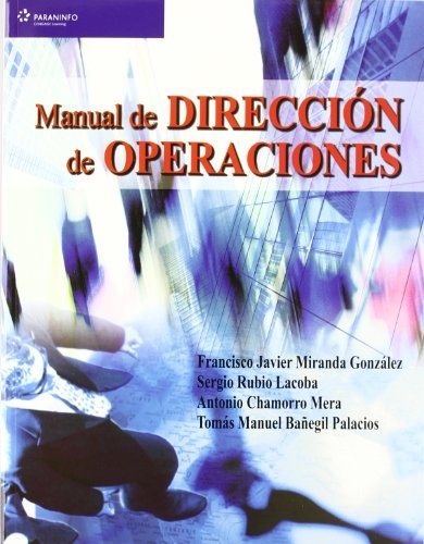 Manual de dirección de operaciones, de BAÑEGIL PALACIOS, TOMÃS MANUEL | portada del libro