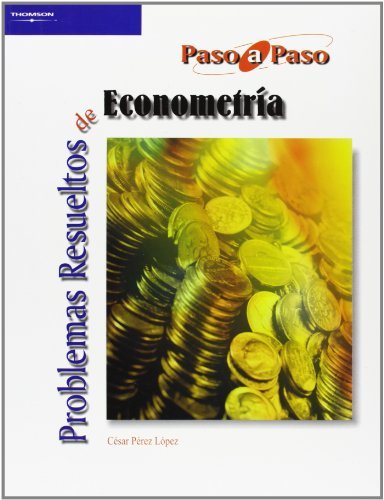 Problemas resueltos de econometría, de PEREZ LOPEZ, CESAR | portada del libro