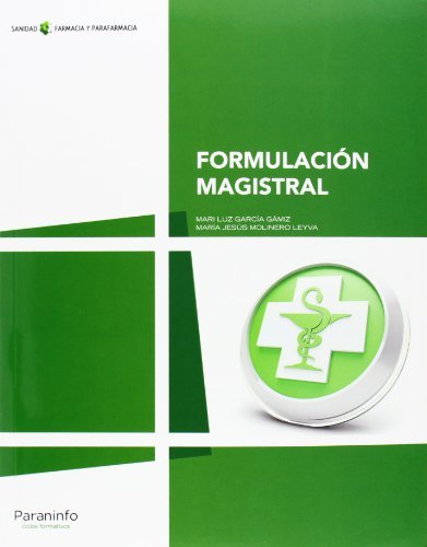 Formulación magistral, de MOLINERO LEYVA, Mª JESÚS | portada del libro