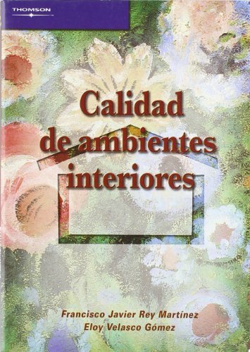 Calidad de ambientes interiores, de REY MARTINEZ, FRANCISCO JAVIER | portada del libro