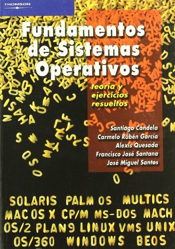 Fundamentos de sistemas operativos. Teoría y ejercicios resueltos, de CANDELA SOLA, SANTIAGO | portada del libro